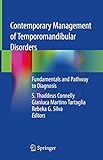 Contemporary Management Of Temporomandibular Disorders Fundamentals And Pathway To Diagnosis