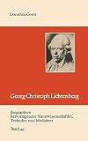Georg Christoph Lichtenberg (Biographien hervorragender Naturwissenschaftler, Techniker und Mediziner, 49, Band 49)