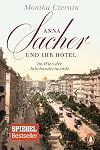 Anna Sacher und ihr Hotel: Im Wien der Jahrhundertwende