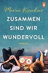 Zusammen sind wir wundervoll: Roman (German Edition)