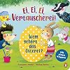 Ei, Ei, Ei - Vertauscherei! - Wem gehört das Osterei?: Pappbilderbuch ab 2 Jahren - mit großen Überraschungsklappen