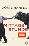 Mittagsstunde: Roman