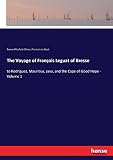 The Voyage Of Franois Leguat Of Bresse