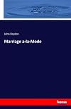 Marriage a-la-Mode