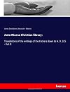 The writings of Cyprian, Bishop of Carthage. Volume 1