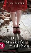 Das Maik&auml;ferm&auml;dchen: Roman