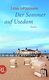Der Sommer auf Usedom