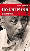 Ho Chi Minh - Eine Chronik