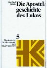 Die Apostelgeschichte (Theologischer Handkommentar zum Neuen Testament, Bd.5)