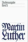 Studienausgabe / Martin Luther