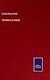 Vacations in Ireland (to go to Archives)