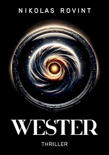 Wester – Wenn Vergangenheit und Zukunft verschwimmen