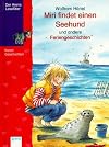 Miri findet einen Seehund und andere Feriengeschichten
