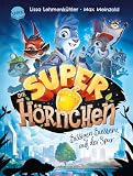 Die Superhörnchen - bissigen Biestern auf der Spur