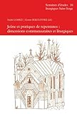 Je%C3%BBne Et Pratiques De Repentance : Dimensions Communautaires Et Liturgiques