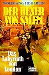 Der Hexer. Das Labyrinth von London.