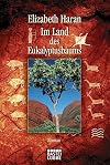 Im Land des Eukalyptusbaums