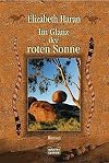 Im Glanz der roten Sonne.