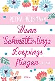 Wenn Schmetterlinge Loopings fliegen