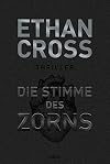 Die Stimme des Zorns: Thriller (Die Ackerman & Shirazi-Reihe, Band 1)