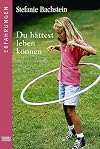 Du h&auml;ttest leben k&ouml;nnen