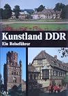 Kunstland DDR : ein Reiseführer