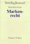 Beck'sche Kurzkommentare, Bd.13B, Markenrecht