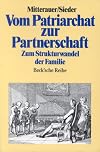 The European family : patriarchy to partnership from the Middle Ages to the present