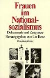 Frauen im Nationalsozialismus : Dokumente und Zeugnisse