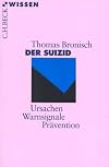 Der Suizid. Ursachen - Warnsignale - Prävention.