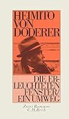 Heimito von Doderer: Die erleuchteten Fenster; Ein Umweg