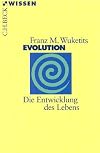 Evolution: Die Entwicklung des Lebens