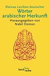 Kleines Lexikon deutscher Wörter arabischer Herkunft
