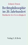Rechtsphilosophie im 20. Jahrhundert. Rückkehr der Gerechtigkeit