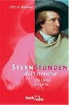 Sternstunden der Literatur. Sonderausgabe. Von Dante bis Kafka.