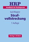 Strafvollstreckung