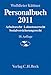 Personalbuch 2011: Arbeitsrecht, Lohnsteuerrecht, Sozialversicherungsrecht