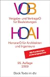 VOB / HOAI : 25. Auflage 2009