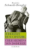 Jederzeit besuchsfahig : Uber Heimito von Doderer.