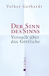 Der Sinn des sinns : Versuch über das göttliche