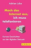 Mach das Internet aus, ich muss telefonieren