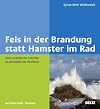 Fels in der Brandung statt Hamster im Rad