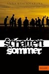 Schattensommer