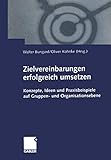Zielvereinbarungen erfolgreich umsetzen