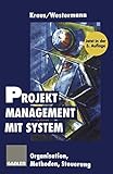 Projektmanagement mit System