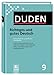 Der Duden in 12 Bänden: Duden 09. Richtiges und gutes Deutsch: Wörterbuch der sprachlichen Zweifelsfälle. Antwort auf grammatische und stilistische Fragen, ... und Erläuterungen zum Sprachgebrauch: Bd 9 