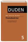 Der kleine Duden: Fremdwörterbuch