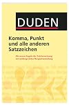 Duden - Komma, Punkt und alle anderen Satzzeichen