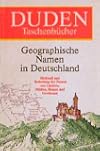 Duden Taschenbücher, Bd.25, Geographische Namen in Deutschland