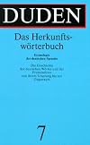Das Herkunftswörterbuch